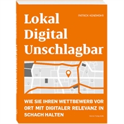 Marketing-Ratgeber, Lokal Digital Unschlagbar